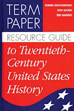 Term Paper Resource Guide to Twentieth-Century United States History cover