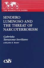 Sendero Luminoso and the Threat of Narcoterrorism cover