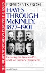 Presidents from Hayes through McKinley, 1877-1901 cover