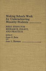 Making Schools Work for Underachieving Minority Students cover