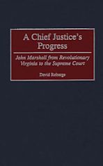 A Chief Justice's Progress cover