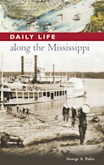 Daily Life along the Mississippi cover