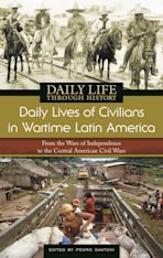 Daily Lives of Civilians in Wartime Latin America cover