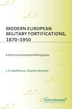 Modern European Military Fortifications, 1870-1950 cover