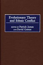 Evolutionary Theory and Ethnic Conflict cover