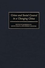 Crime and Social Control in a Changing China cover