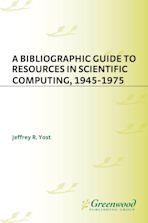 A Bibliographic Guide to Resources in Scientific Computing, 1945-1975 cover