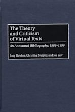 The Theory and Criticism of Virtual Texts cover