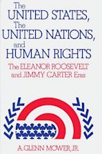 The United States, the United Nations, and Human Rights cover