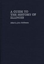 A Guide to the History of Illinois cover