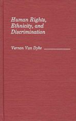 Human Rights, Ethnicity, and Discrimination cover