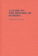 A Guide to the History of Florida cover