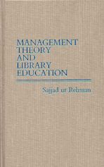 Management Theory and Library Education. cover