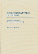 The Psychodynamics of Culture cover