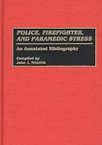 Police, Firefighter, and Paramedic Stress cover