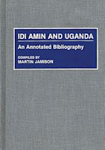 Idi Amin and Uganda cover