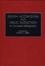 Jewish Alcoholism and Drug Addiction cover