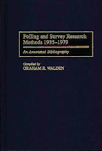 Polling and Survey Research Methods 1935-1979 cover