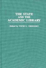 The State and the Academic Library cover