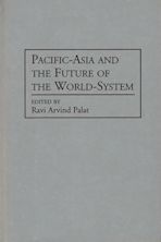 Pacific-Asia and the Future of the World-System cover