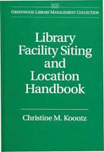 Library Facility Siting and Location Handbook cover