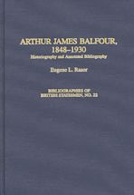 Arthur James Balfour, 1848-1930 cover