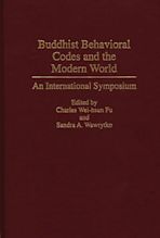 Buddhist Behavioral Codes and the Modern World cover