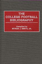 The College Football Bibliography cover