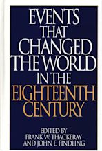 Events That Changed the World in the Eighteenth Century cover