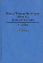 French Women Playwrights Before the Twentieth Century cover