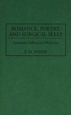 Romance, Poetry, and Surgical Sleep cover