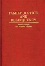 Family, Justice, and Delinquency cover