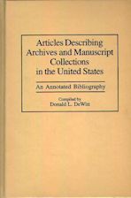 Articles Describing Archives and Manuscript Collections in the United States cover