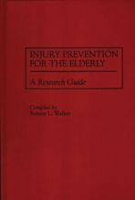 Injury Prevention for the Elderly cover