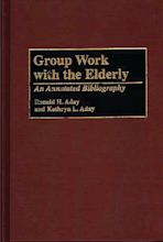 Group Work with the Elderly cover