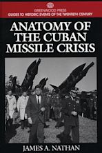 Anatomy of the Cuban Missile Crisis cover