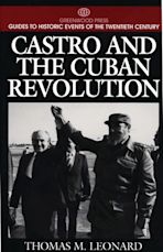 Castro and the Cuban Revolution cover