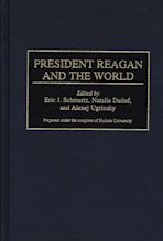 President Reagan and the World cover