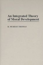 An Integrated Theory of Moral Development cover