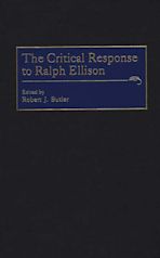 The Critical Response to Ralph Ellison cover