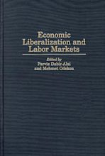 Economic Liberalization and Labor Markets cover