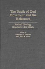 The Death of God Movement and the Holocaust cover