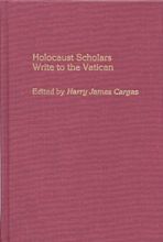 Holocaust Scholars Write to the Vatican cover