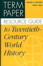 Term Paper Resource Guide to Twentieth-Century World History cover