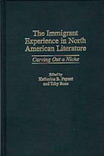 The Immigrant Experience in North American Literature cover