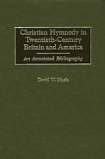 Christian Hymnody in Twentieth-Century Britain and America cover