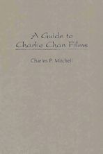 A Guide to Charlie Chan Films cover