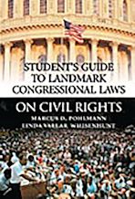 Student's Guide to Landmark Congressional Laws on Civil Rights cover