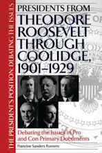 Presidents from Theodore Roosevelt through Coolidge, 1901-1929 cover