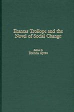 Frances Trollope and the Novel of Social Change cover